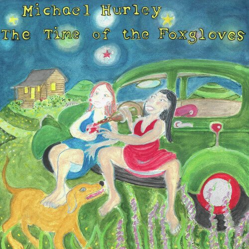 Michael Hurley - Time of the Foxgloves - Corkys Coffee