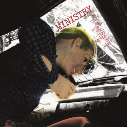 Ministry - In Case You Didn't Feel Like Showing up - Corkys Coffee
