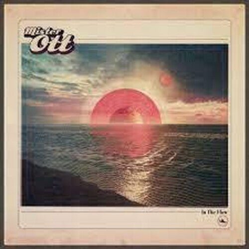 Mister Ott - In the Flow - Corkys Coffee