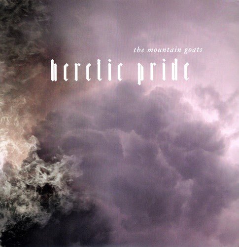 Mountain Goats - Heretic Pride - Corkys Coffee