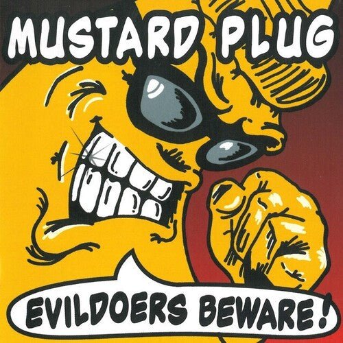 Mustard Plug - Evildoers Beware - 25th Anniversary - Silver - Corkys Coffee