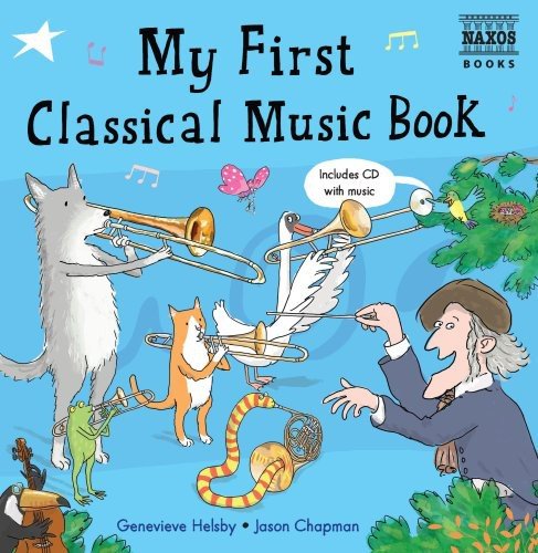 My First Classical Music Book - My First Classical Music Book - Corkys Coffee