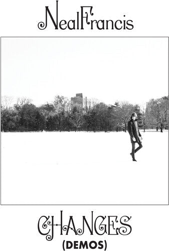 Neal Francis - Changes (Demos) - Corkys Coffee