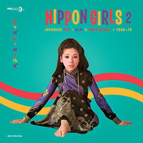 NIPPON GIRLS 2: JAPANESE POP 1966 - 70 / VARIOUS - Nippon Girls 2: Japanese Pop 1966 - 70 / Various - Corkys Coffee