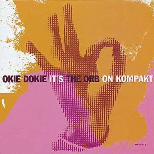 ORB - Okie Dokie It's the Orb on Kompakt - Corkys Coffee