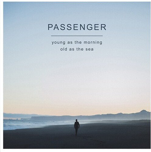 Passenger - Young as the Morning Old as the Sea - Corkys Coffee