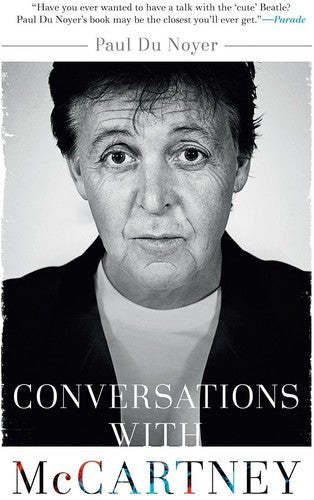 Paul Du Noyer - Conversations With Mccartney - Corkys Coffee