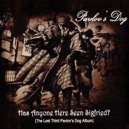 Pavlov's Dog - Has Anyone Here Seen Siegfried - Corkys Coffee
