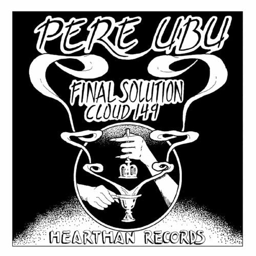 Pere Ubu - Final Solution - Corkys Coffee