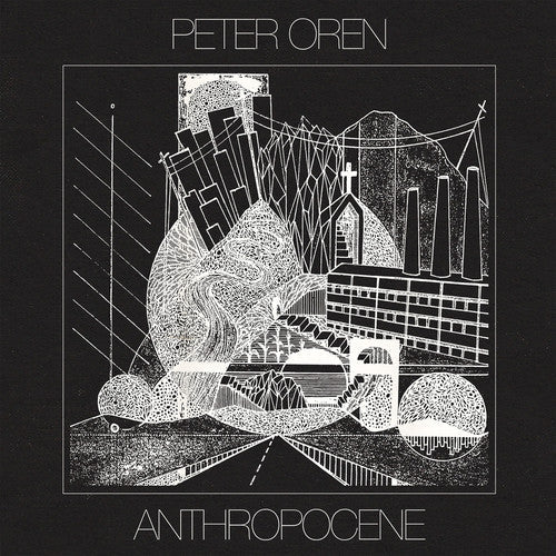 Peter Oren - Anthropocene - Corkys Coffee