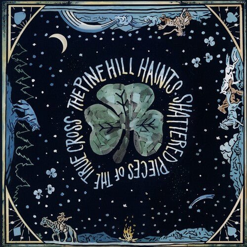 Pine Hill Haints - Shattered Pieces of the True Cross - Corkys Coffee