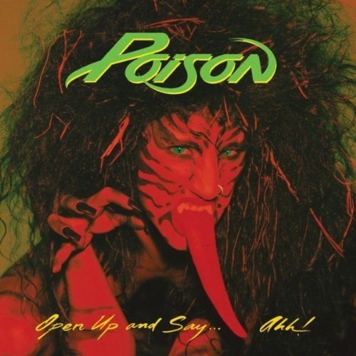 POISON - Open up and Say Ahh - Corkys Coffee