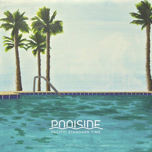 Poolside - Pacific Standard Time - Corkys Coffee