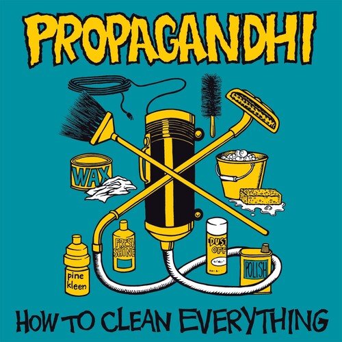 Propagandhi - How to Clean Everything - Corkys Coffee