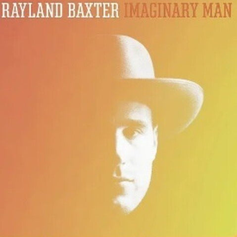 Rayland Baxter - Imaginary Man - Corkys Coffee
