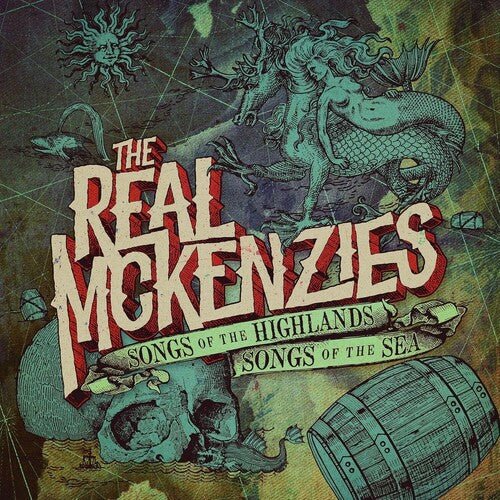 Real Mckenzies - Songs of the Highlands Songs of the Sea - Corkys Coffee