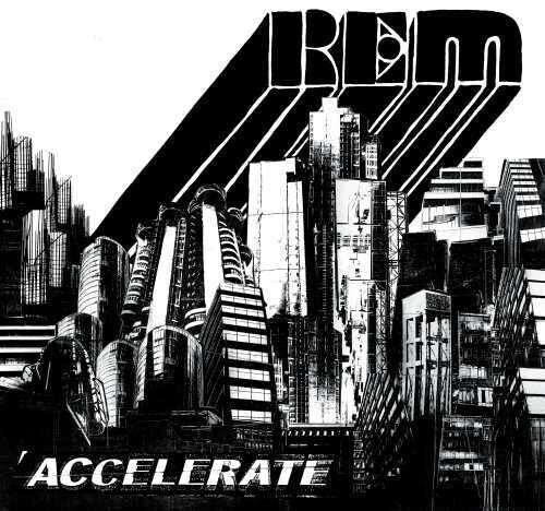 R.E.M. - ACCELERATE - Corkys Coffee