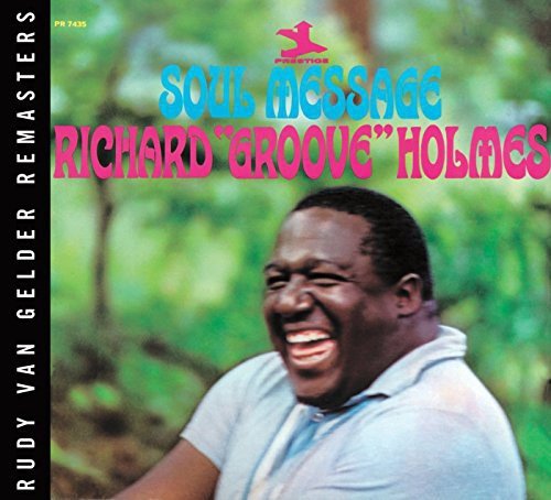 Richard Groove Holmes - Soul Message - Corkys Coffee