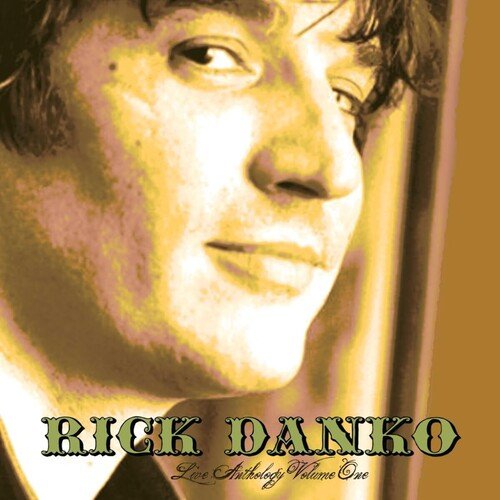 Rick Danko - Live Vol 1 - Corkys Coffee