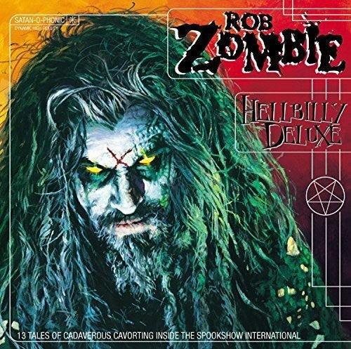 Rob Zombie - Hellbilly Deluxe - Corkys Coffee