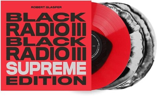Robert Glasper - Black Radio III (Supreme Edition) - Corkys Coffee