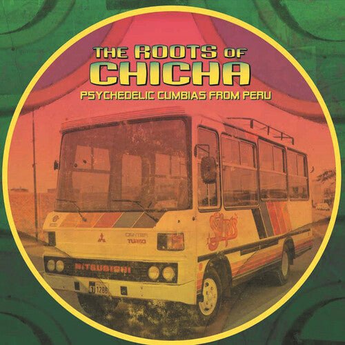ROOTS OF CHICHA / VARIOUS - Roots of Chicha / Various - Corkys Coffee