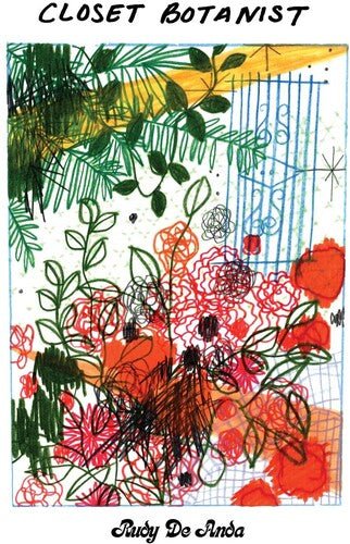 Rudy De Anda - Closet Botanist - Corkys Coffee