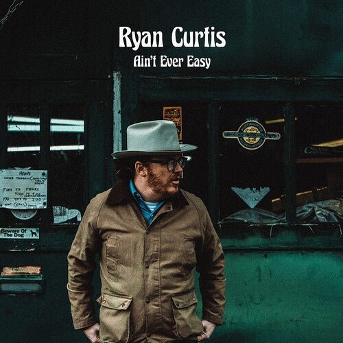 Ryan Curtis - Ain't Ever Easy - Corkys Coffee