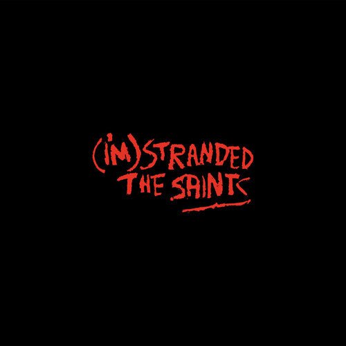 SAINTS - I'm Stranded - Corkys Coffee