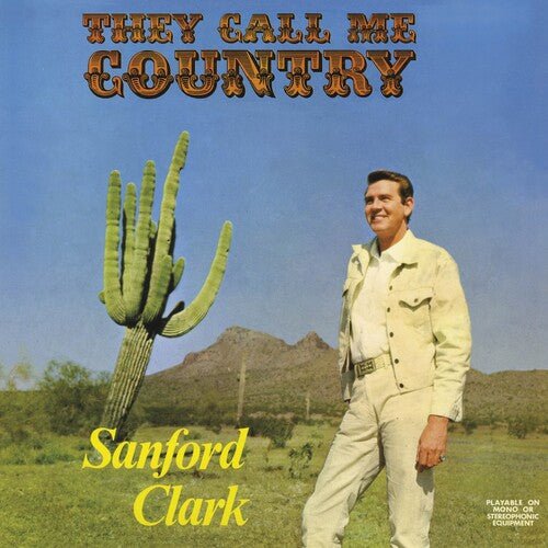 Sanford Clark - They Call Me Country - Corkys Coffee