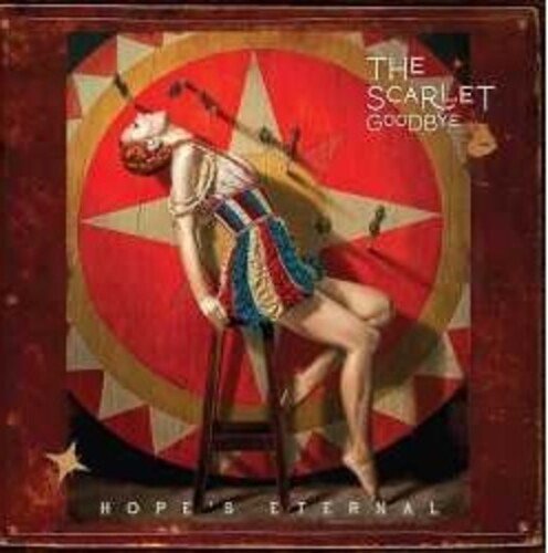 Scarlet Goodbye - Hope Eternal - Corkys Coffee