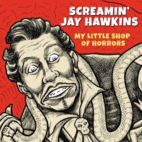 Screamin' Jay Hawkins - My Little Shop of Horrors - Corkys Coffee