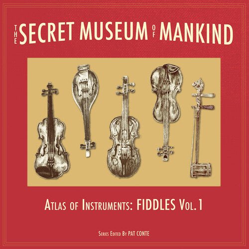 Secret Museum of Mankind - Atlas of Instruments - Secret Museum of Mankind - Atlas of Instruments - Corkys Coffee