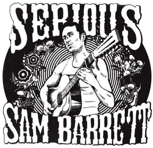 Serious Sam Barrett - Serious Sam Barrett - Corkys Coffee