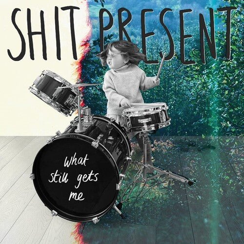 Shit Present - What Still Gets Me - Corkys Coffee