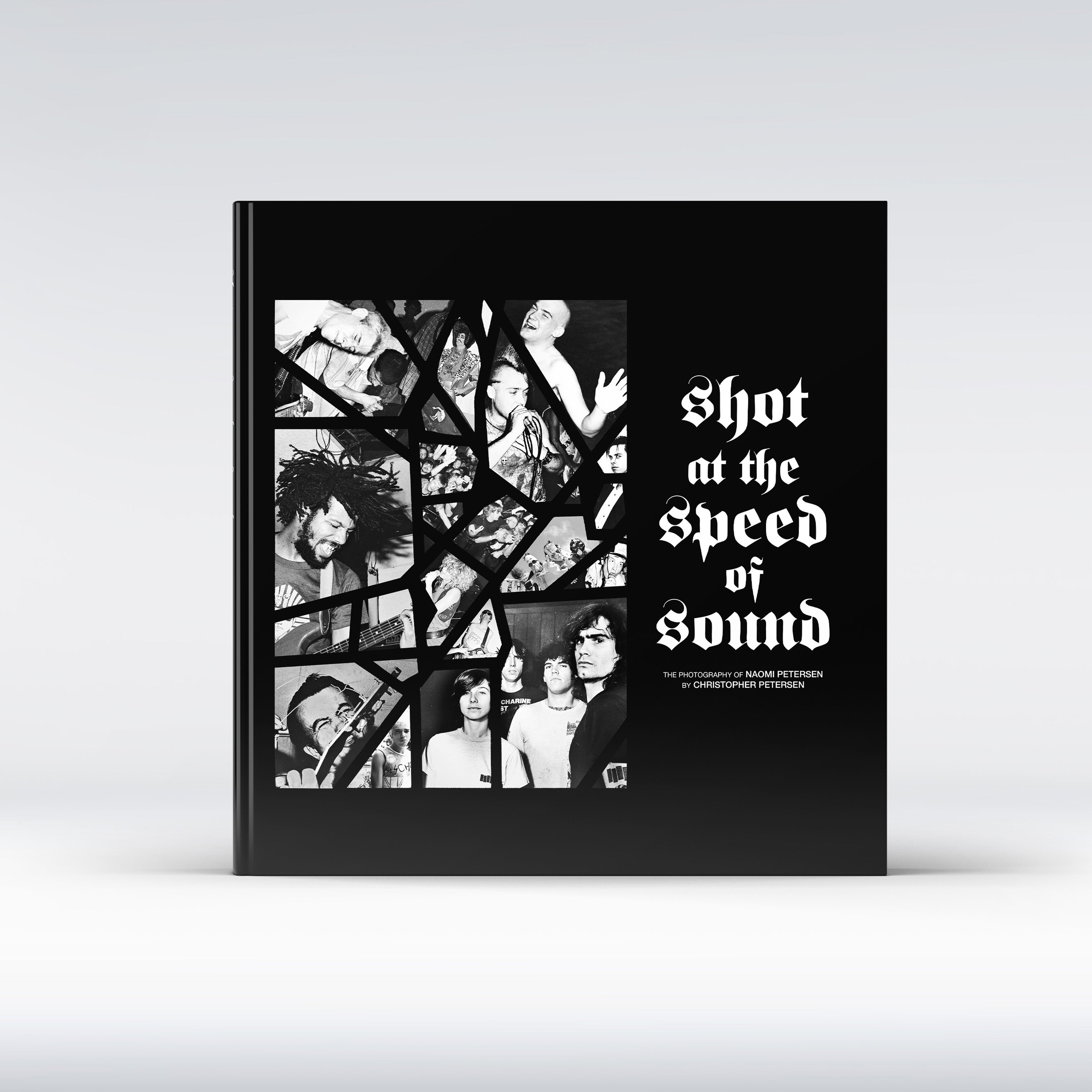 Shot at the Speed of Sound hardcover front cover