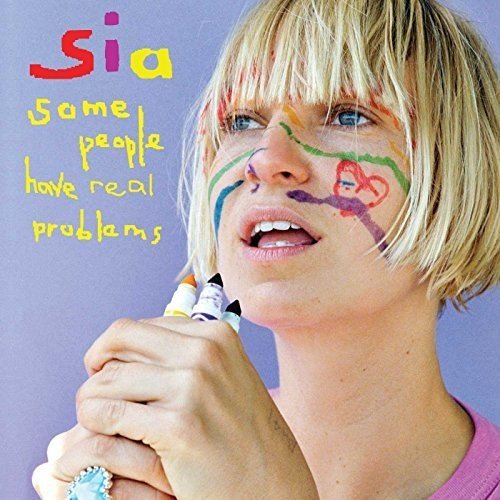SIA - Some People Have Real Problems - Corkys Coffee