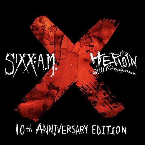 Sixx:a.m. - Heroin Diaries Soundtrack: 10th Anniversary Ed - Corkys Coffee