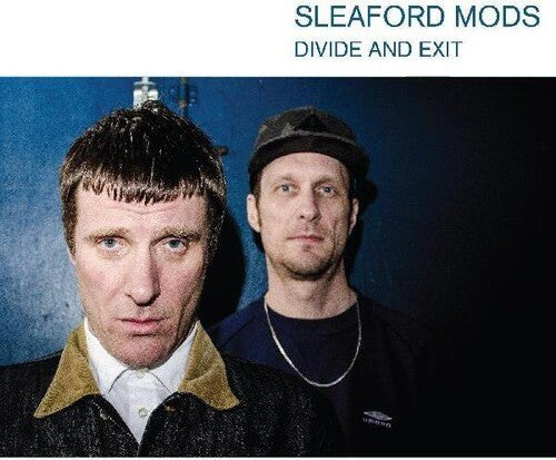 Sleaford Mods - Divide and Exit - Corkys Coffee