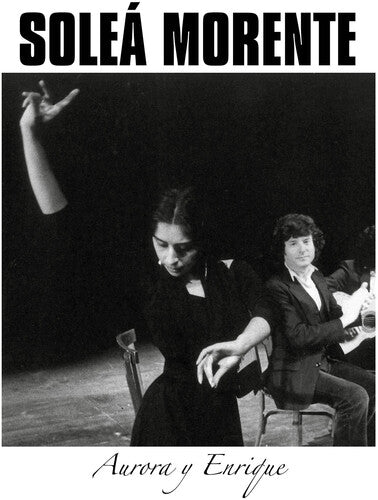 Solea Morente - Aurora Y Enrique - Corkys Coffee