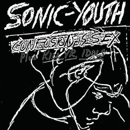 Sonic Youth - Confusion Is Sex - Corkys Coffee