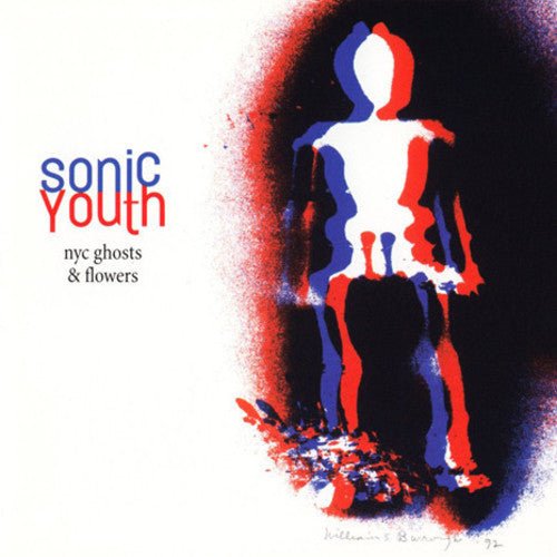 Sonic Youth - Nyc Ghosts & Flowers - Corkys Coffee