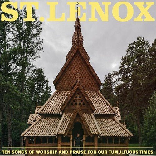 St. Lenox - Ten Songs of Worship and Praise for Our Tumultuous - Corkys Coffee
