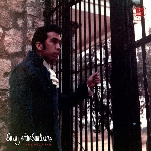SUNNY & SUNLINERS - Put Me in Jail / Open up Your Love Door - Corkys Coffee