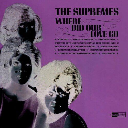 Supremes - Where Did Our Love Go - Corkys Coffee