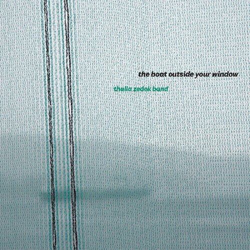Thalia Band Zedek - Boat Outside Your Window - Corkys Coffee