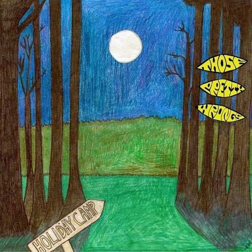 Those Pretty Wrongs - Holiday Camp - Corkys Coffee