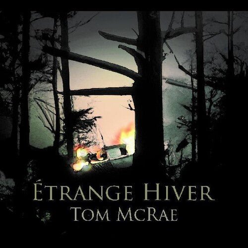Tom Mcrae - Etrange Hiver - Corkys Coffee