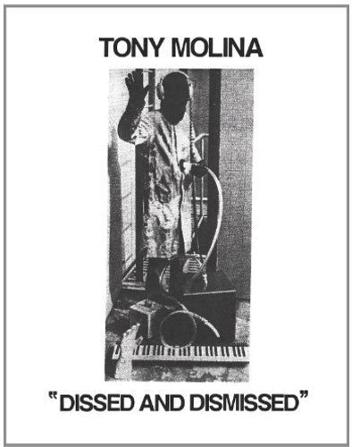 Tony Molina - Dissed & Dismissed - Corkys Coffee