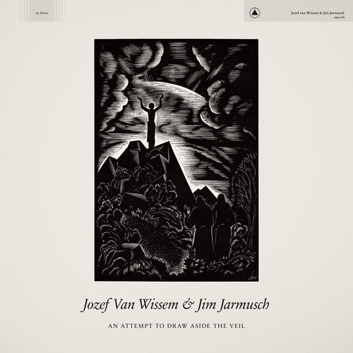 VAN WISSEM,JOZEF / JARMUSCH,JIM - An Attempt to Draw Aside the Veil - Corkys Coffee